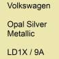 Preview: Volkswagen, Opal Silver Metallic, LD1X / 9A.